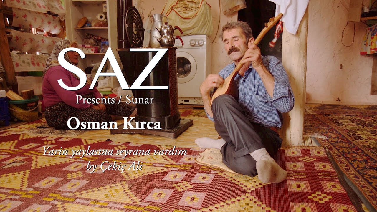 The SAZ Collection - Osman Kırca