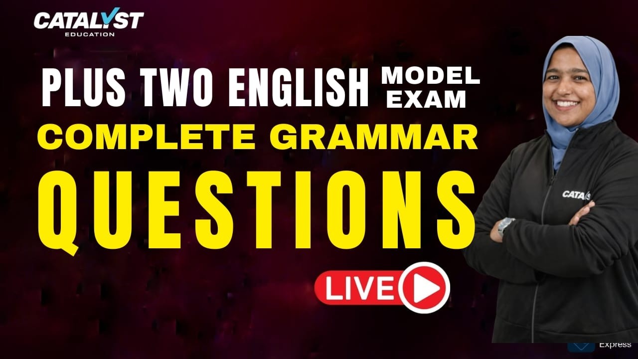Plus Two English Model Exam 🔴 LIVE | Complete Grammar Revision | Most Expected Questions