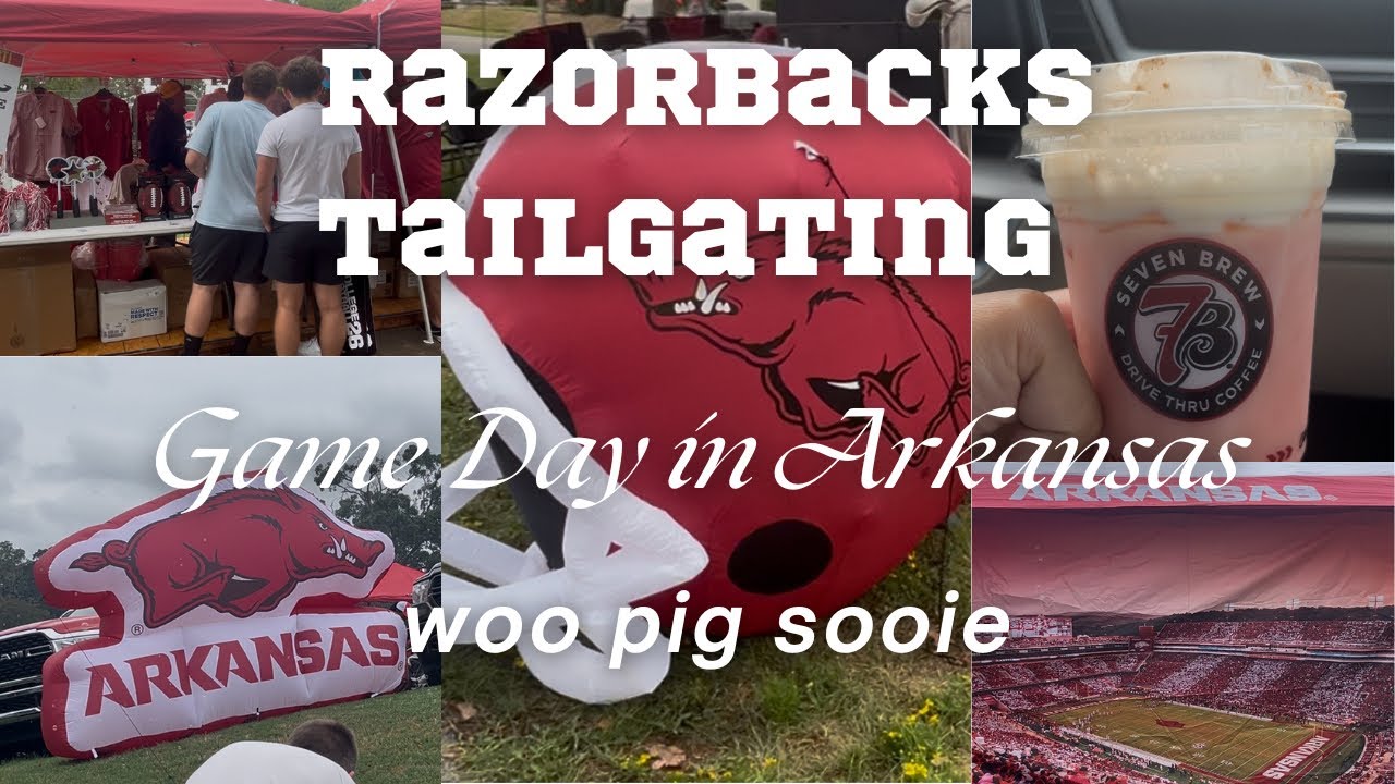 Arkansas Razorbacks Tailgating 2025 🐗🎉 Game Day Football Vibes 🏈