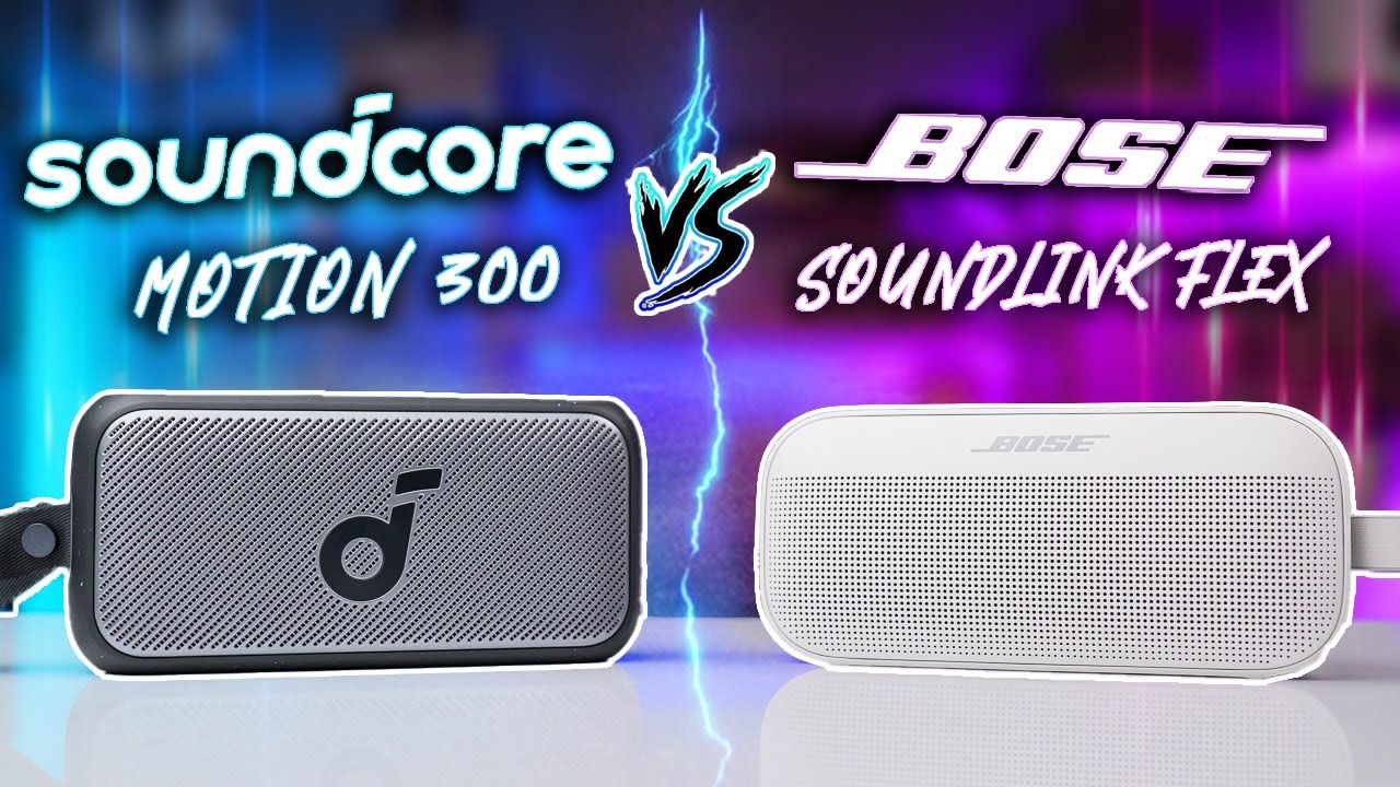 Soundcore Motion 300 VS Bose Soundlink Flex | NEW Portable Speaker King??