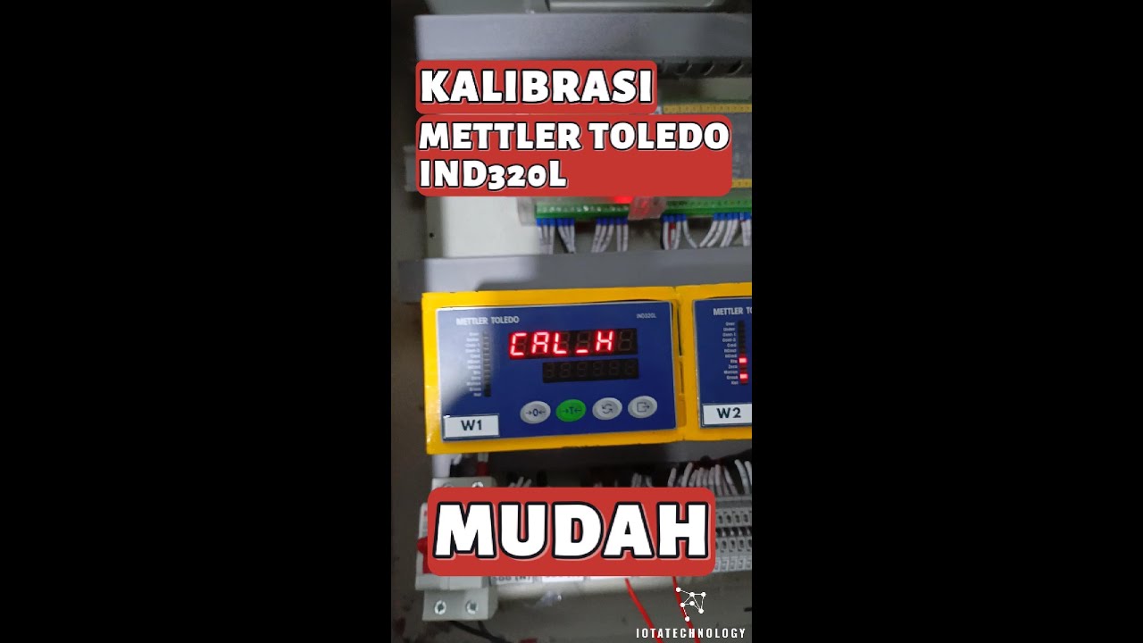 Kalibrasi Indikator Timbangan Mettler Toledo IND320L [MUDAH!]