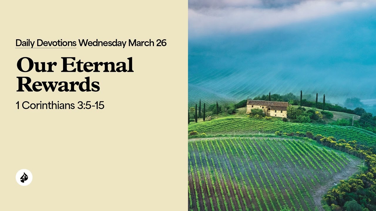 Our Eternal Rewards – Daily Devotional