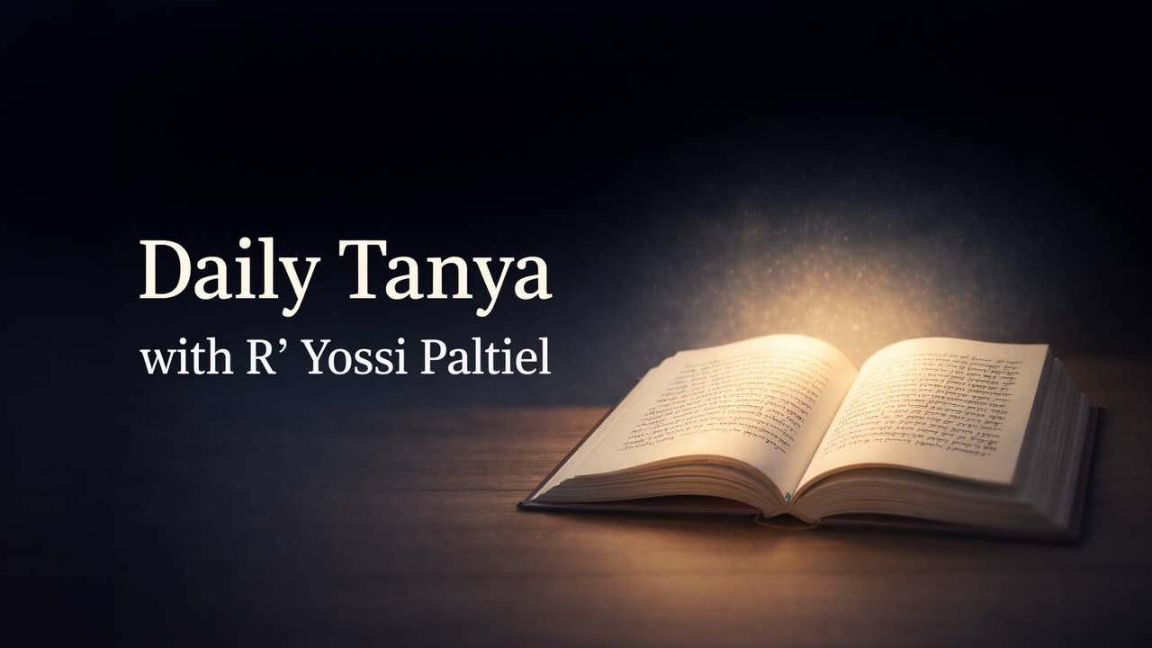 Tanya - 7 Adar 5786
