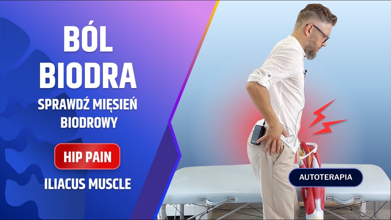 BÓL BIODRA I PLECÓW – CZY WINNY JEST MIĘSIEŃ BIODROWY? - dr n. med. Marcin Wytrążek
