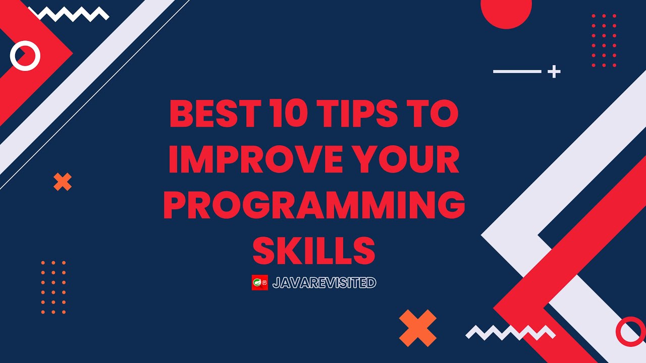 Best 10 tips to improve your programming skill | Complete Guidance #tips #coding #readingbook #blog