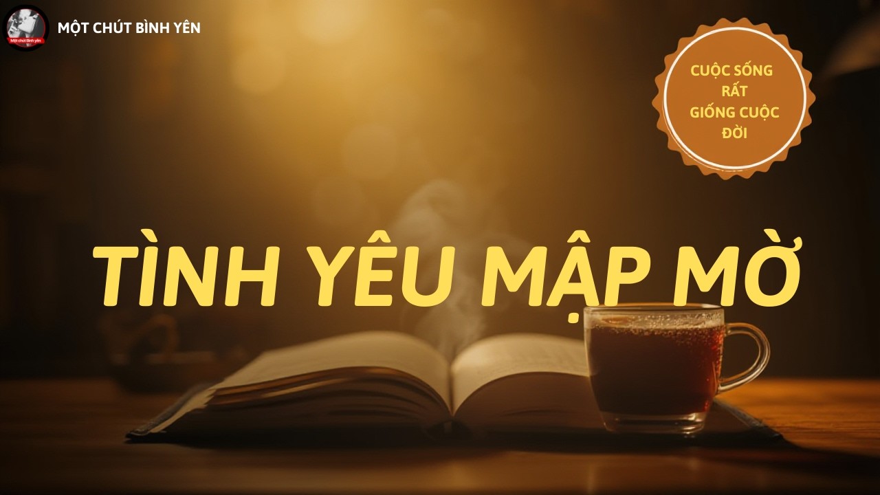 Cuộc Sống Rất Giống Cuộc Đời: Bạn Đang Chờ Hay Đang Tự Đánh Mất Mình?#motchutbinhyen #chualanh