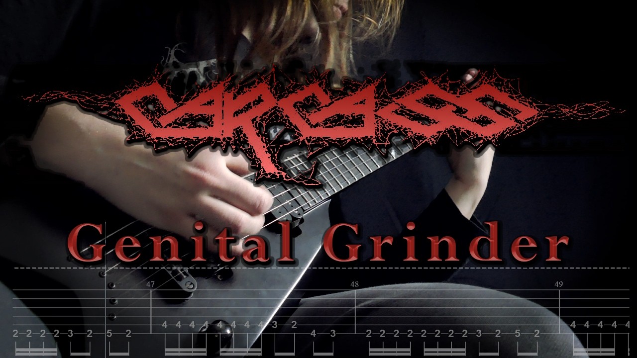 Carcass - Genital Grinder (Guitar Cover w/ Tabs)