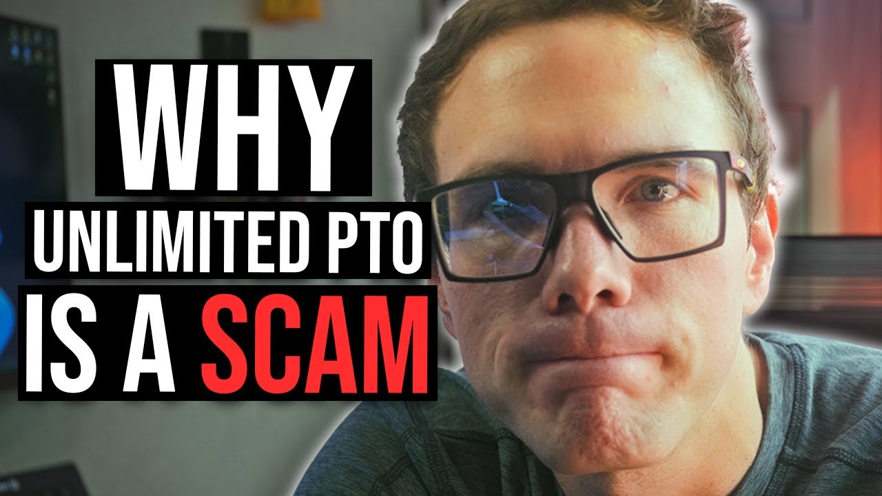 WHY UNLIMITED PTO IS A SCAM!