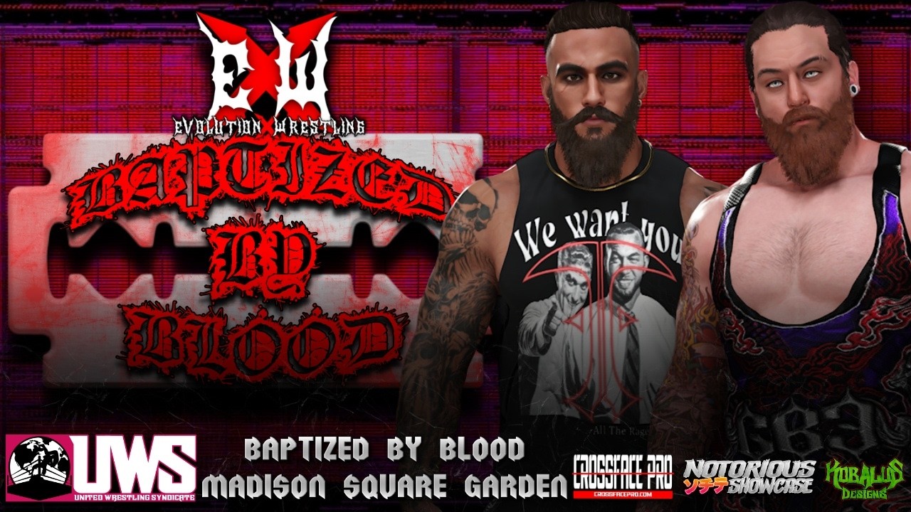 𝕰𝖛𝖔𝖑𝖚𝖙𝖎𝖔𝖓 𝖃 𝖂𝖗𝖊𝖘𝖙𝖑𝖎𝖓𝖌 - 𝕭𝖆𝖕𝖙𝖎𝖟𝖊𝖉 𝖇𝖞 𝕭𝖑𝖔𝖔𝖉 𝟚𝟘𝟚𝟞 - 𝕸𝖆𝖉𝖎𝖘𝖔𝖓 𝕾𝖖𝖚𝖆𝖗𝖊 𝕲𝖆𝖗𝖉𝖊𝖓