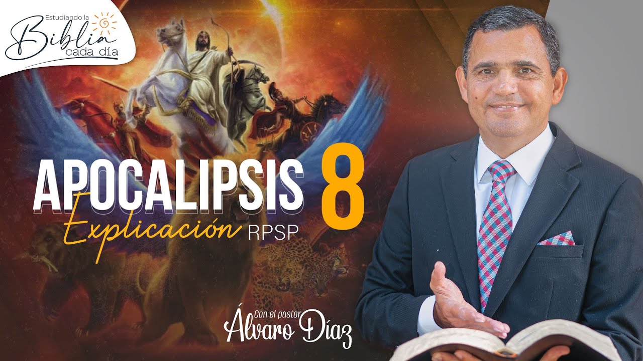 Apocalipsis 8 | Reavivados por su Palabra | #RPSP