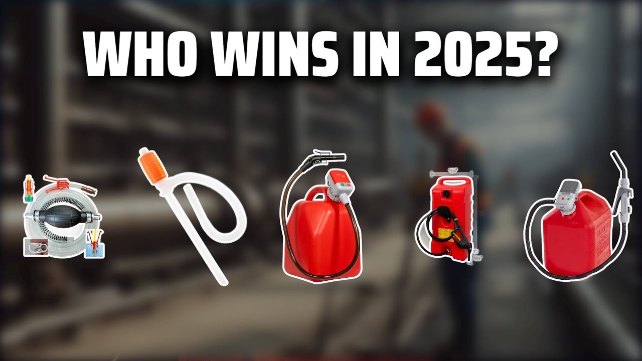 The Top 5 Best Gas Transfer Pump in 2025 - Must Watch Before Buying!