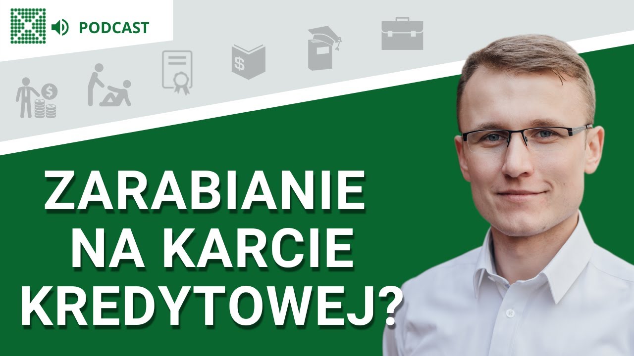 Karta kredytowa - jak to działa? - Podcast: #106
