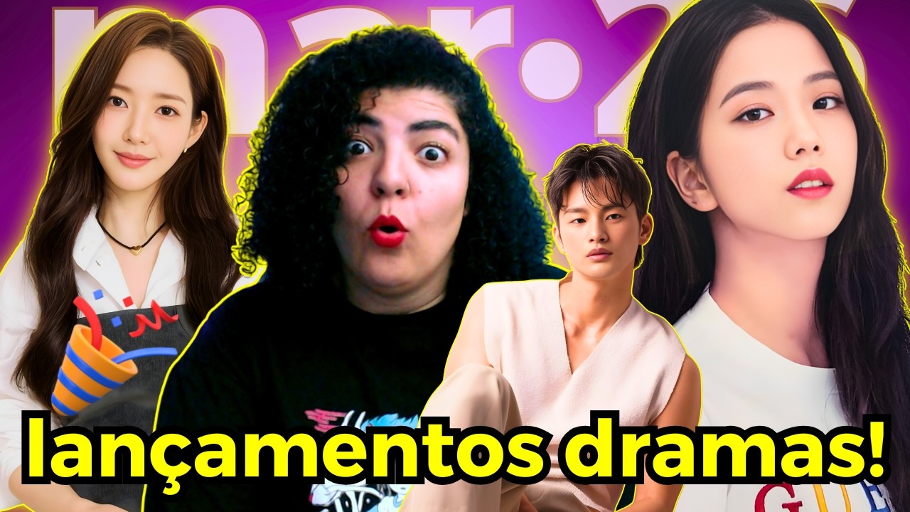 TODOS OS DRAMAS NOVOS QUE ESTREIAM ESSE MÊS ✨ • Coreia e Japão • LANÇAMENTOS MAR/26