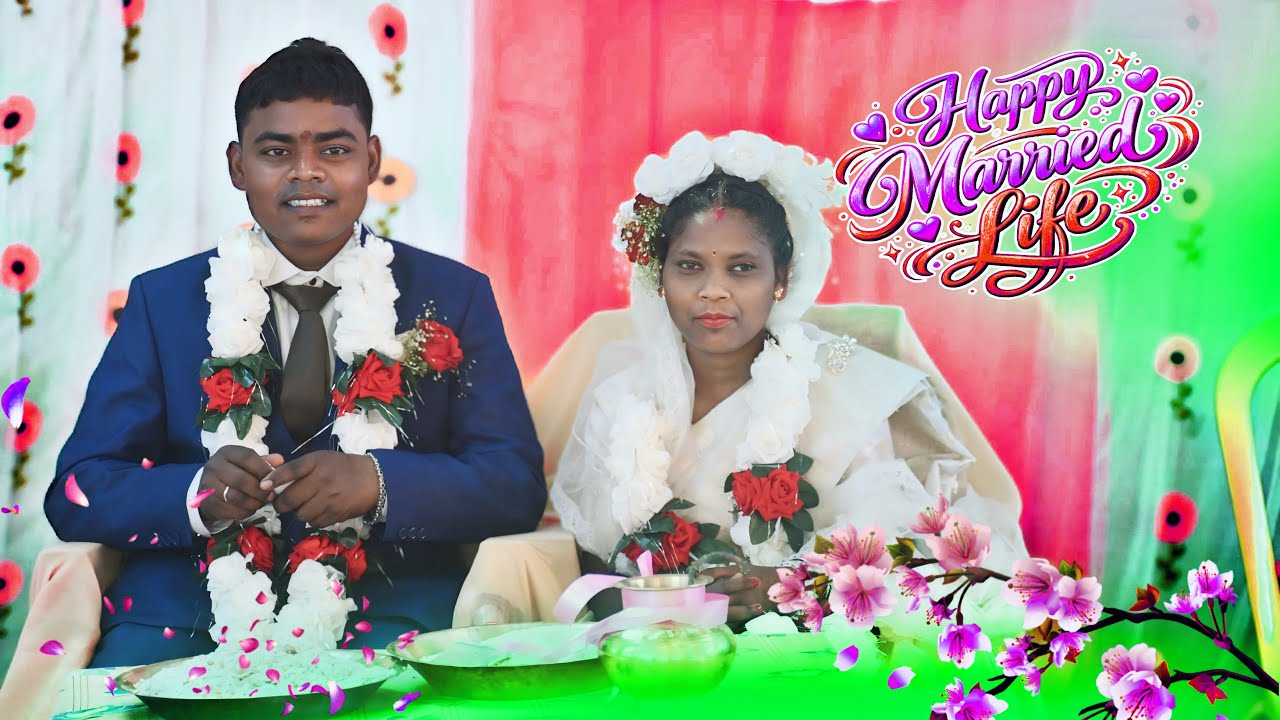 Happy Marriage Life 💕// Jems Ekka & Jyoti Tigga💕🌹// Christen Sadi 🌿