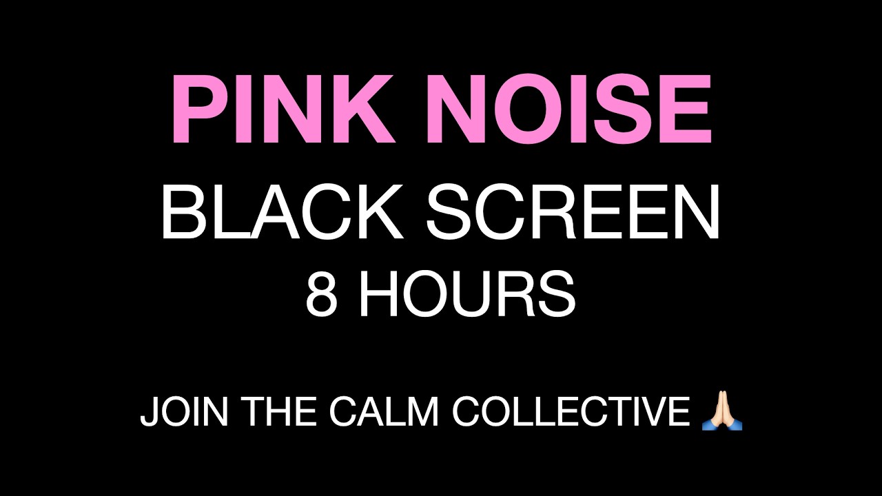 Pink Noise Black Screen | Sleep, Study, Focus | 8 Hours | NO ADS 🩷⬛️