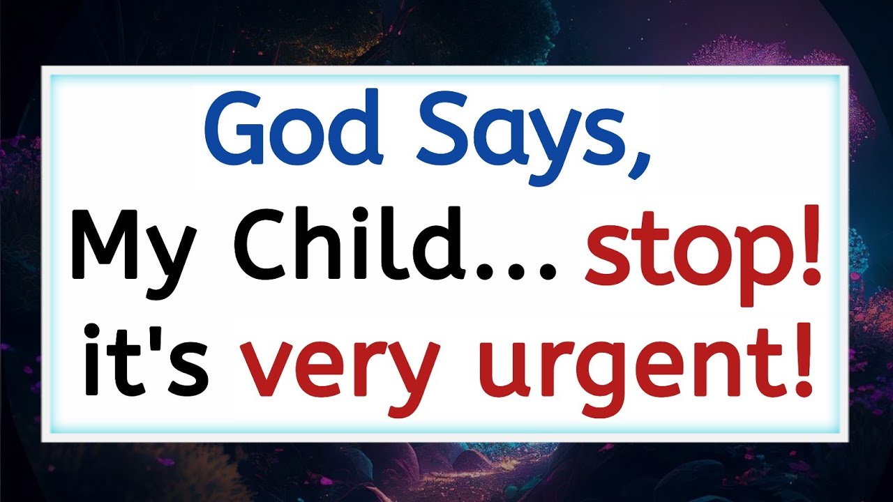 💌God Says: Just Give Me 7 Minutes My Child, l'am Serious | God Message | @GodsMercy1111