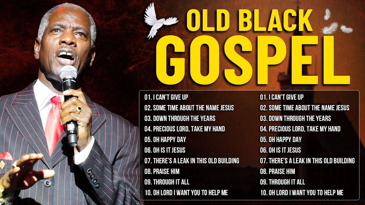 OLD BLACK GOSPEL 60S 70S 80S | VINTAGE GOSPEL COLLECTION | CLASSIC GOSPEL MUSIC OF ALL TIME