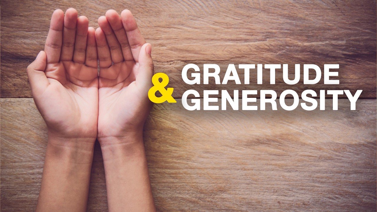 Gratitude & Generosity: The God who Provides