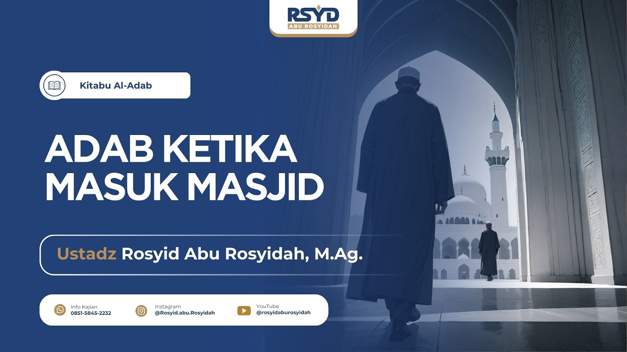 [ LIVE ] ADAB KETIKA MASUK MASJID
