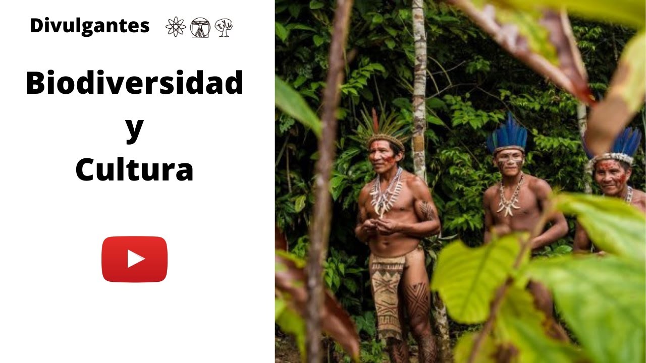 Biodiversidad y cultura