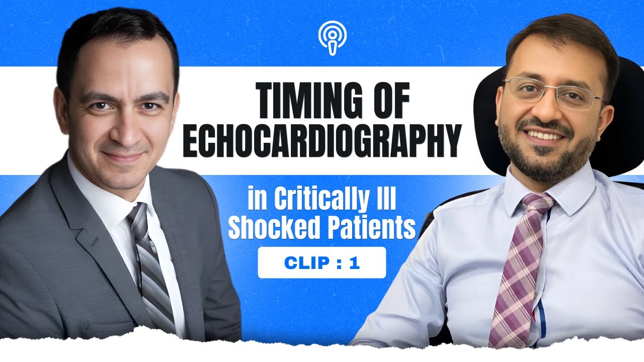 ⏱️ Timing of Echocardiography in Critically Ill Shocked Patients