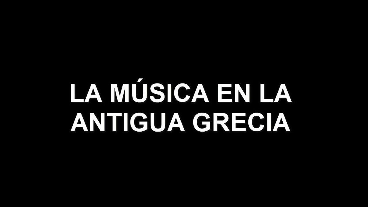 La Música en la Antigua Grecia