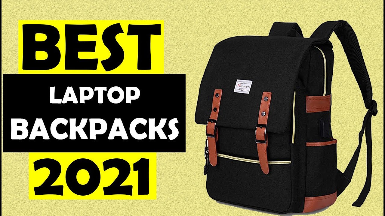 TOP 05: Best Laptop Backpacks of 2021 - Buying Guide