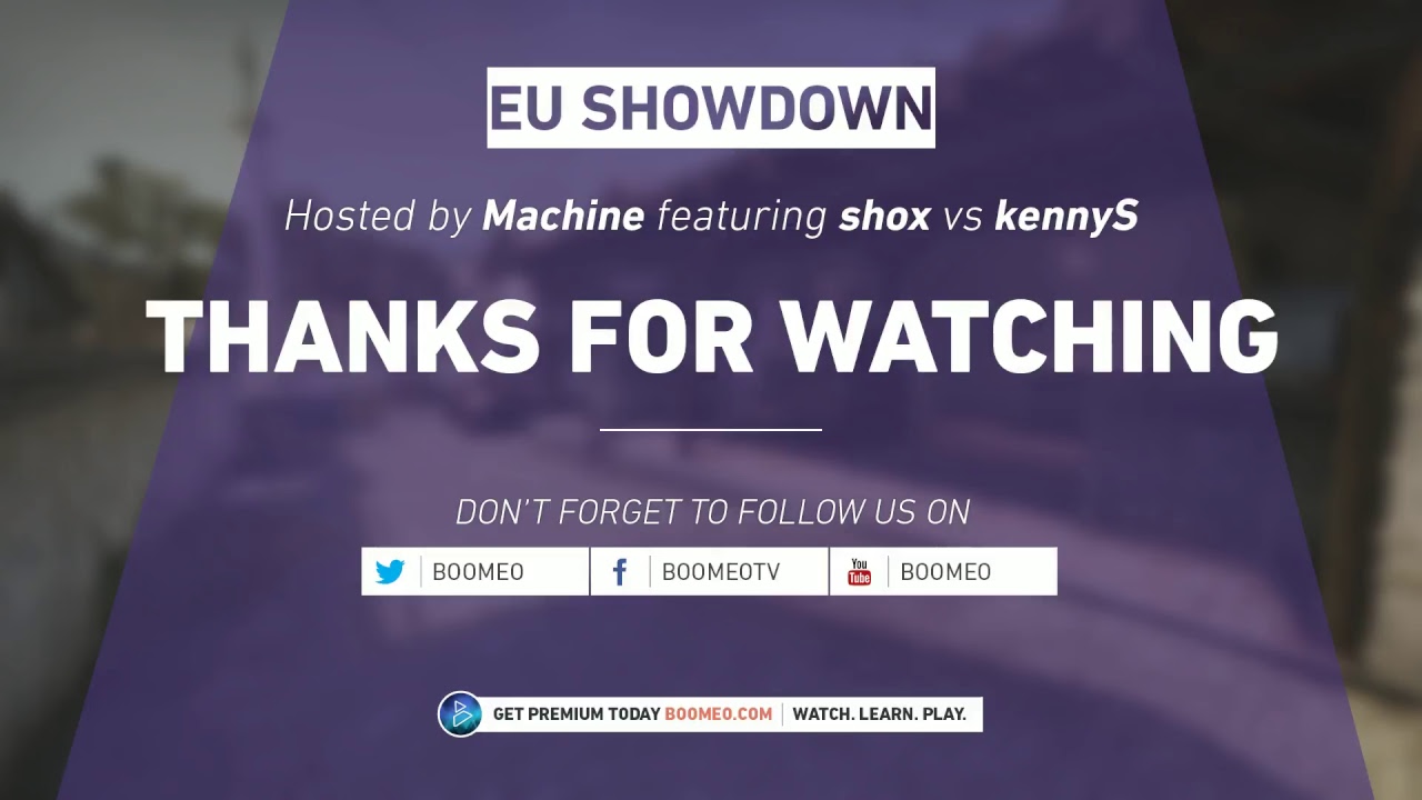 Boomeo Presents: shox vs kennyS