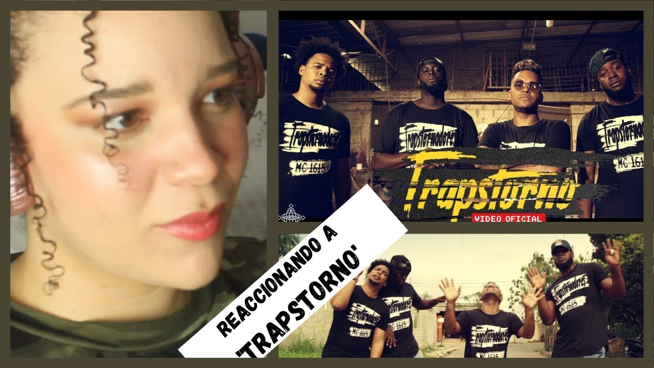 REACCIONANDO A 'TRAPSTORNO' (Nathan el Profeta, Rubinsky RBK, Philippe) /Yelitza Mota