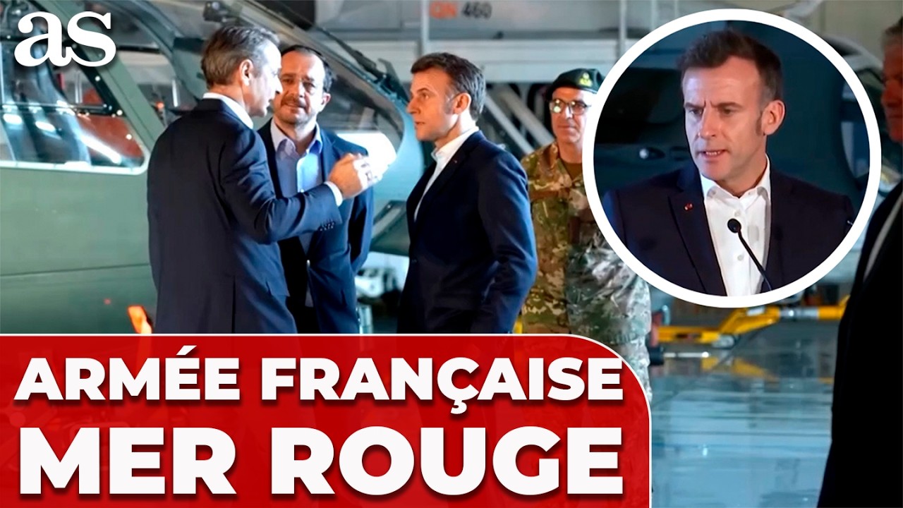 MACRON annonce l’envoi de deux FRÉGATES FRANÇAISES en mer ROUGE