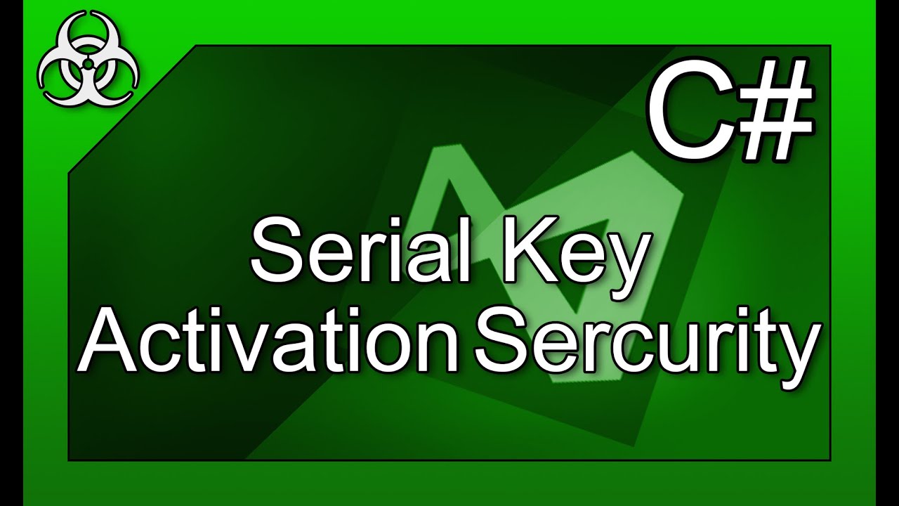 Serial key activation Security Tutorial C# in Visual Studio