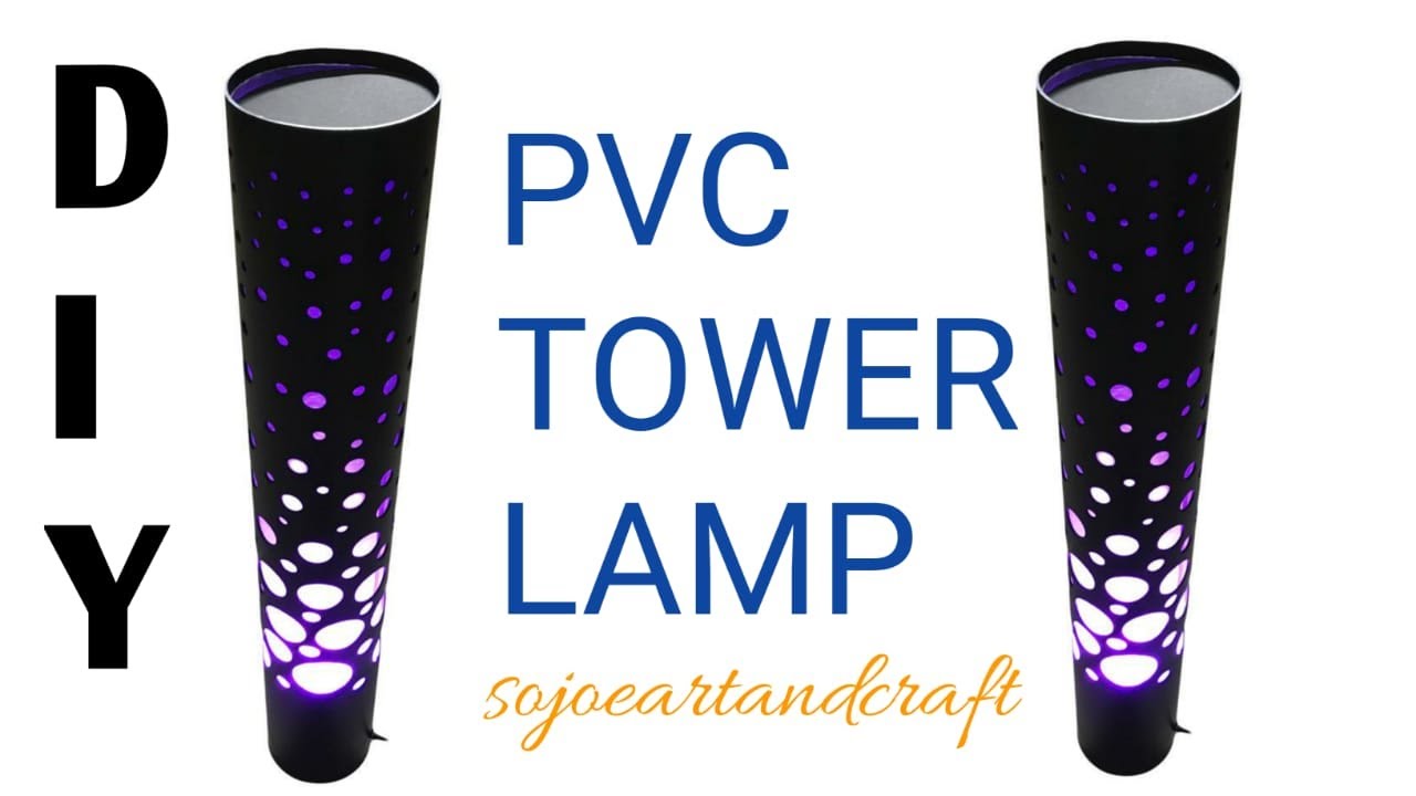 How to make Tower Lamp/PVC PIPE #beautiful