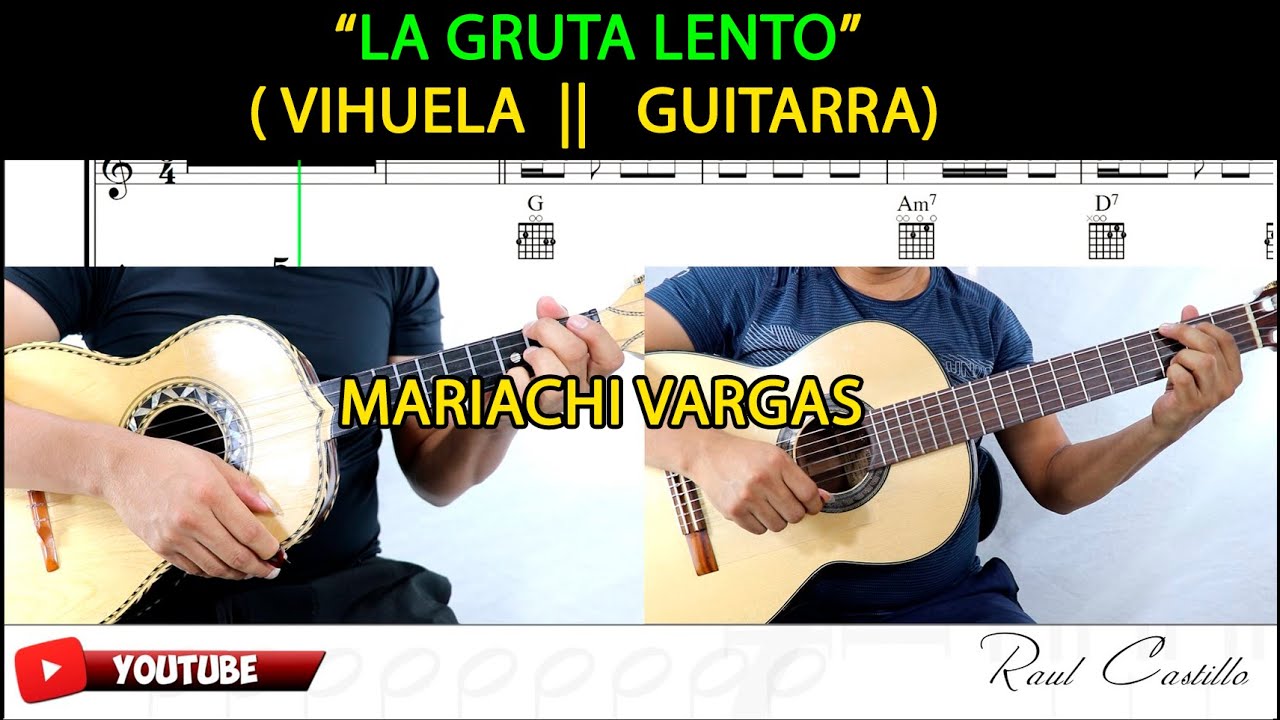 LA GRUTA LENTO || VIHUELA || GUITARRA || MARIACHI VARGAS