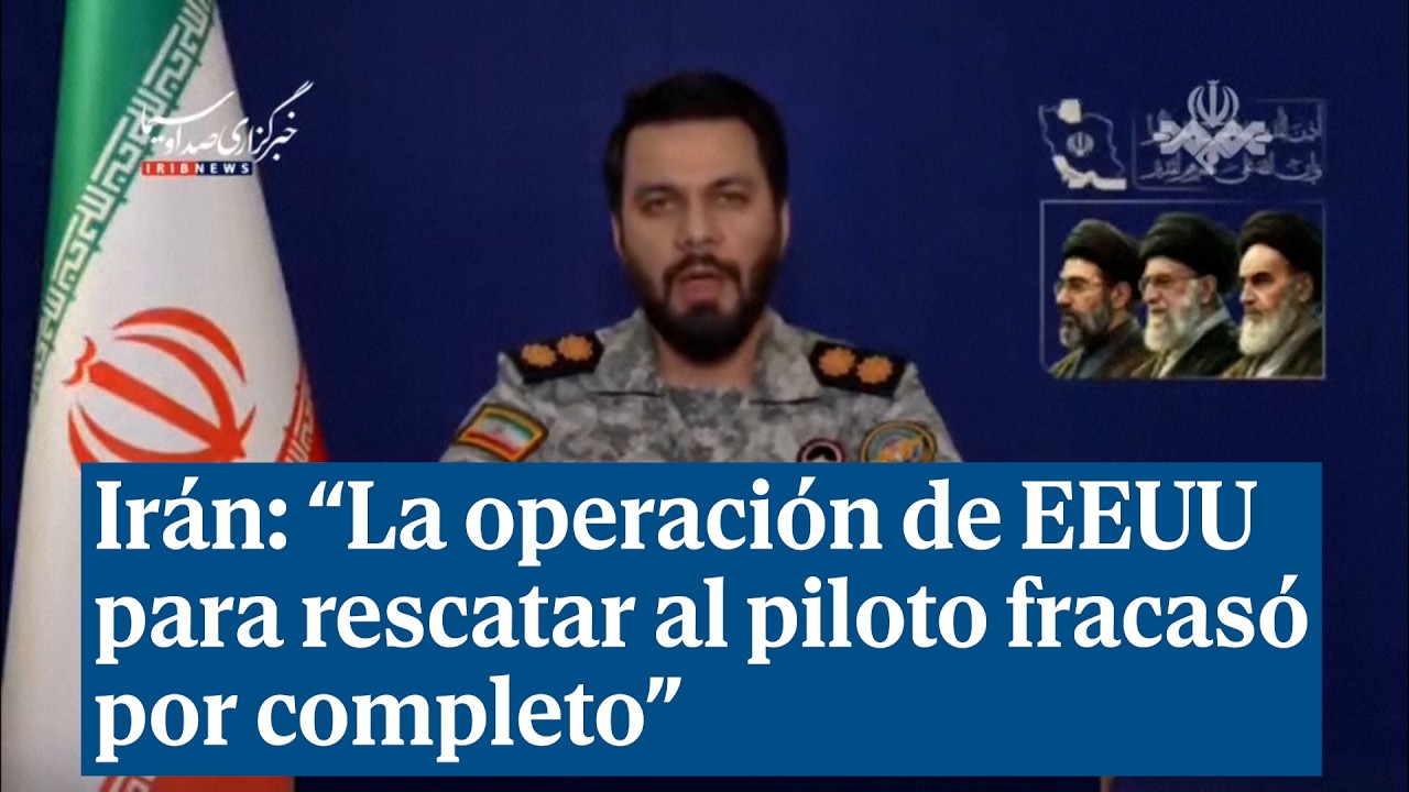 Ir&aacute;n asegura que la operaci&oacute;n de EEUU para rescatar al piloto 