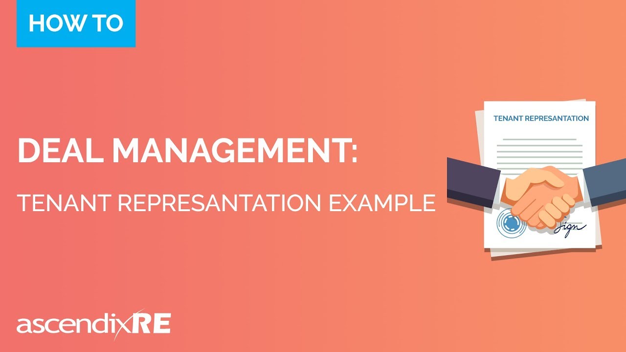Managing your Deals: Tenant Representation Example | AscendixRE CRM