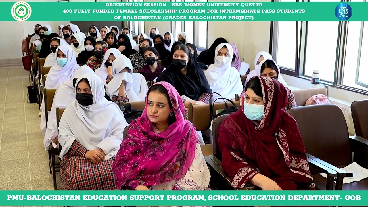 400 Fully Funded Scholarship Programs- Orientation Session at SBK Women University Quetta 
