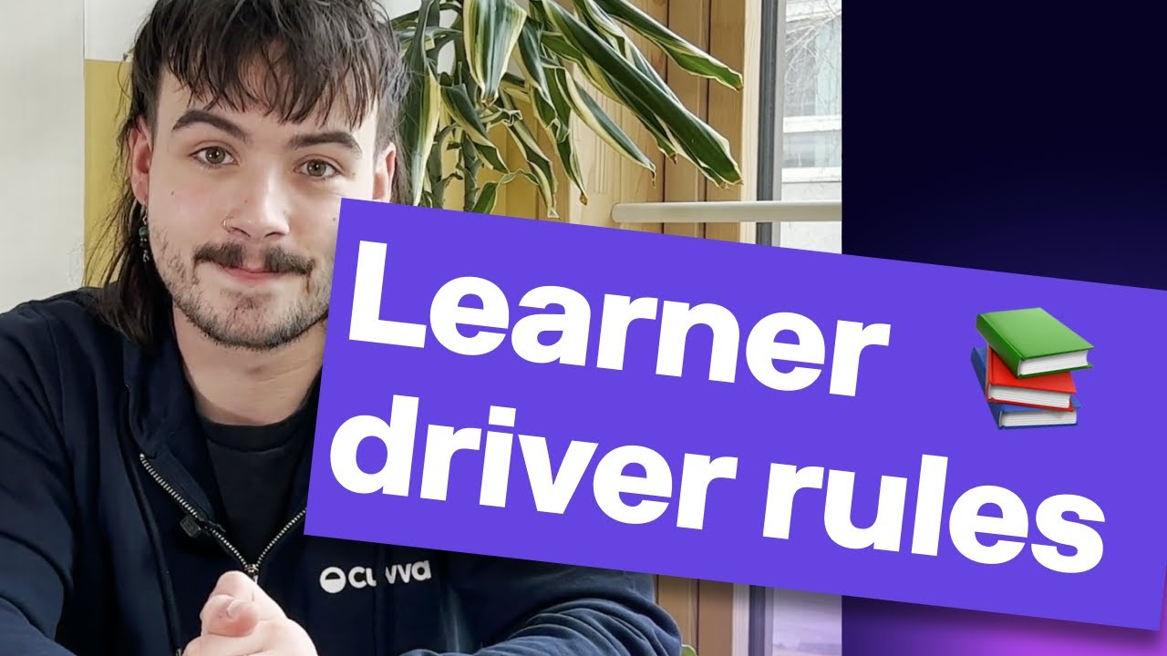 Learner driver rules for driving on a provisional licence