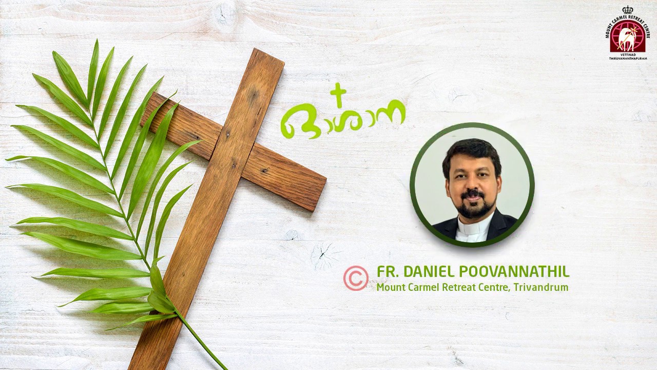 Palm Sunday message. Fr Daniel Poovannathil.