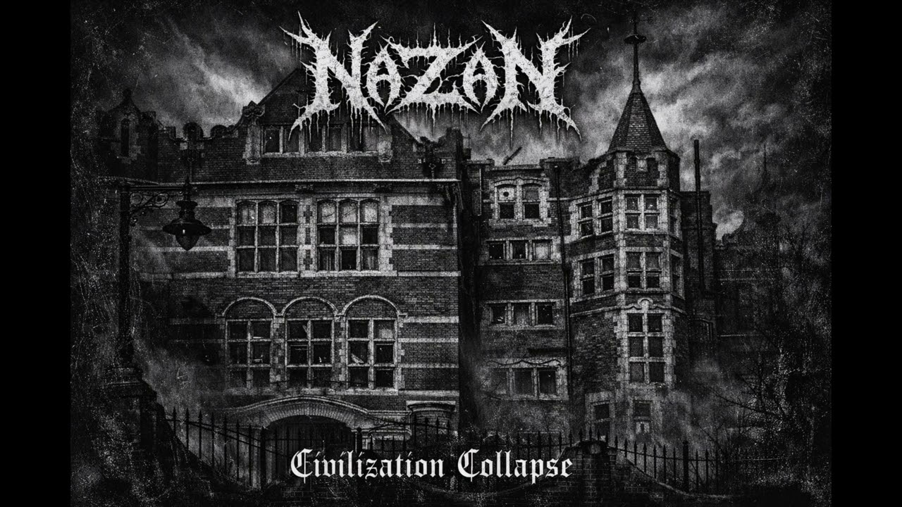 NAZAN - ,,Civilization Collapse’’