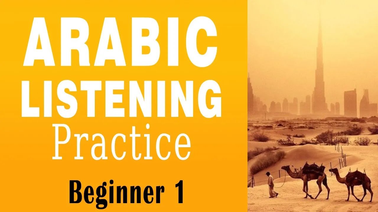 Arabic Listening Practice 🐪 - Beginner 1 - 100 Useful Phrases