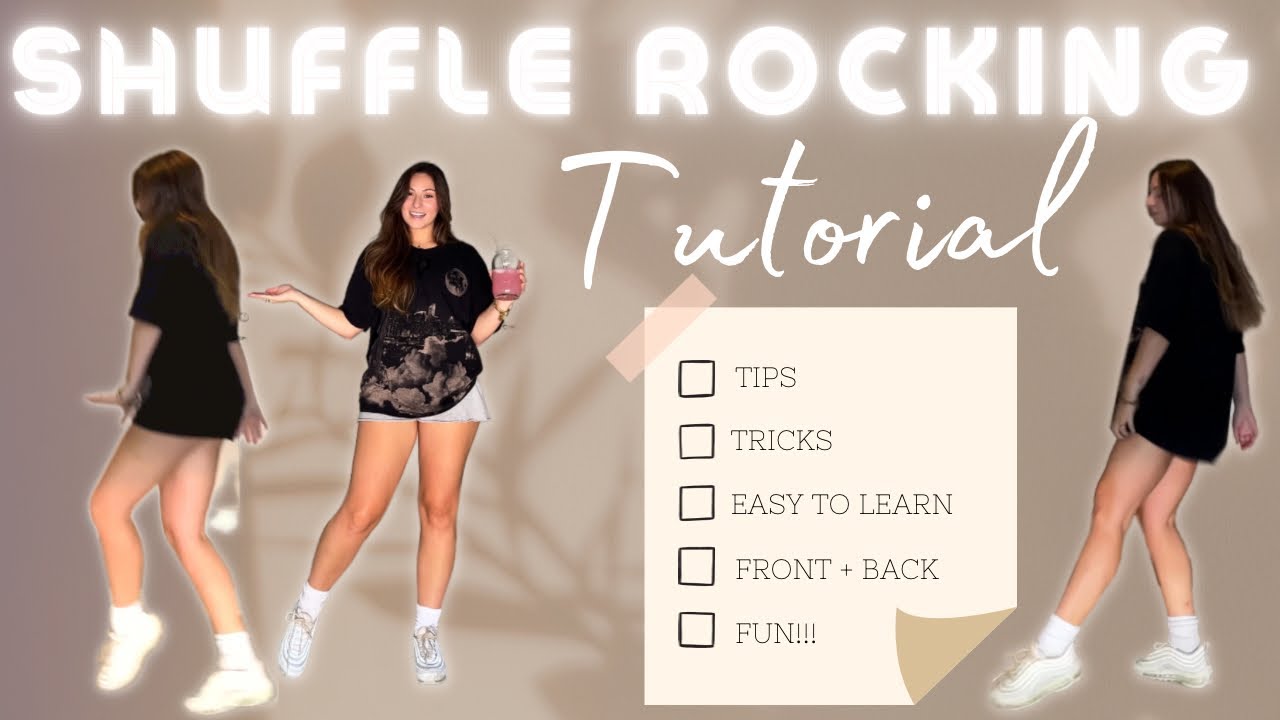 ROCKING SHUFFLE TUTORIAL | in depth + tips & tricks