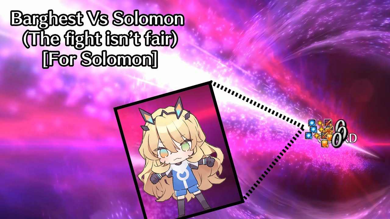 Barghest vs Solomon ~ I guess she's invincible now.