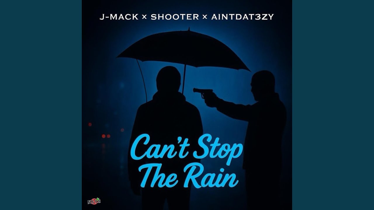 Stop The Rain (feat. J Mack & Shooter)