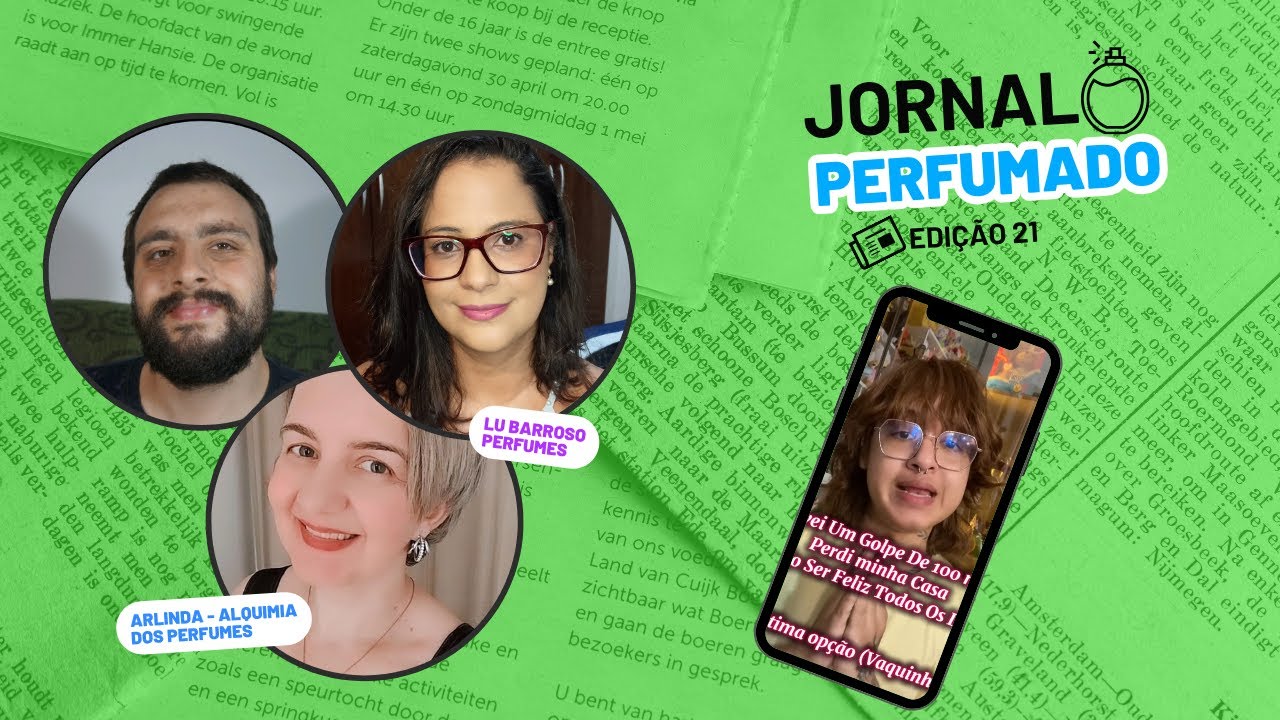 ANDER STYLE EM SITUAÇÃO DE BARRIL E NATURA VENDE AVON PELO TROCO DO PÃO | JORNAL PERFUMADO #21