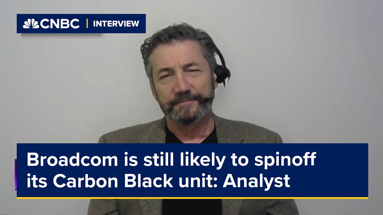 Broadcom is still likely to spinoff its Carbon Black unit: Analyst