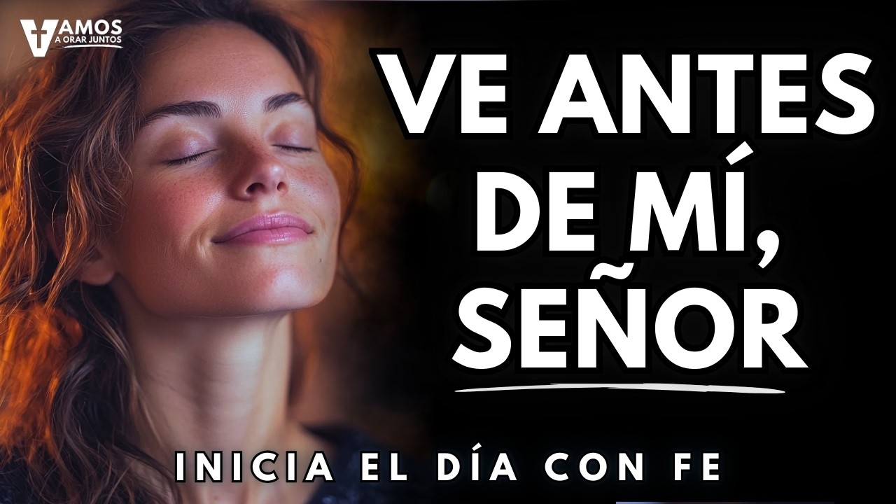 DIOS va DELANTE de ti - PERMITE que él te GUÍE.