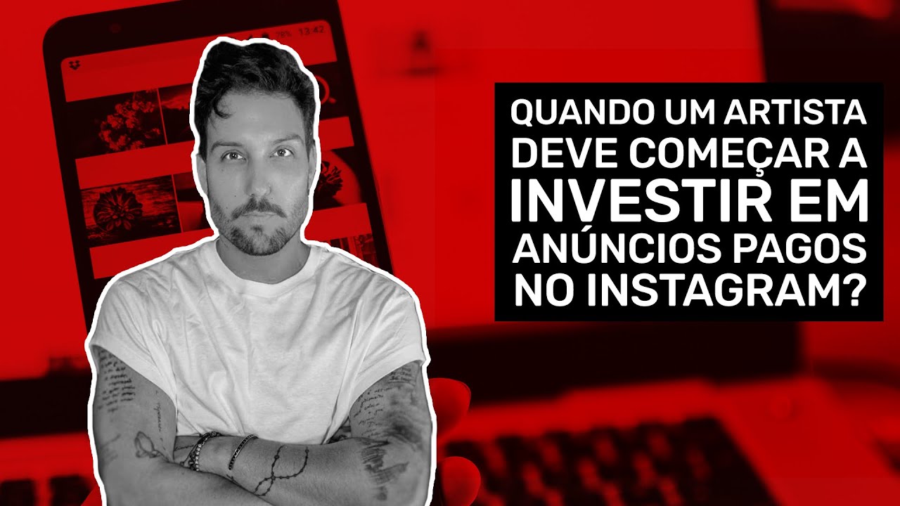 Anúncios Pagos no Instagram: Quando começar a Investir? | Musicalizando