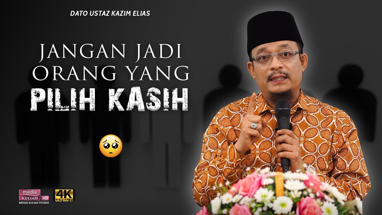 Belajarlah jadi orang yang Mesra Rakyat | Dato' Ustaz Kazim Elias