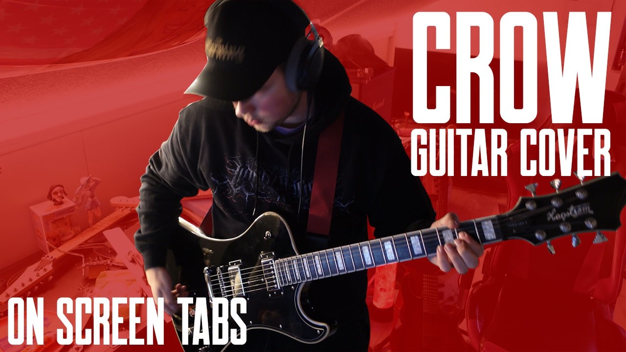 NITE - Crow (Fear the Night) (Guitar Cover) w/ ON SCREEN TABS