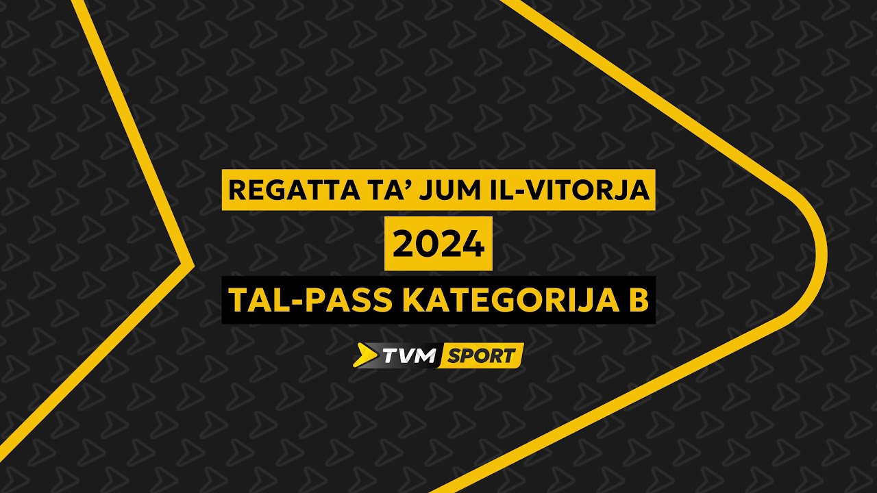 Regatta ta' jum il-Vitorja 2024 - Tal Pass b’Erbat Imqadef - Kategorija B